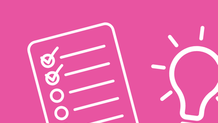 An outlined white icon of a check list and a lightbulb, against a dark pink background.